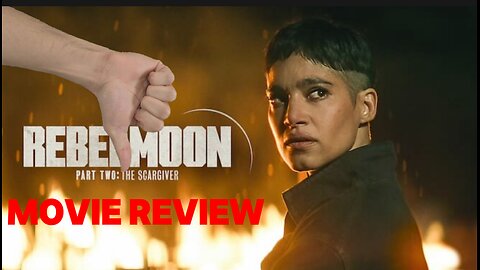 Rebel moon part-2 review