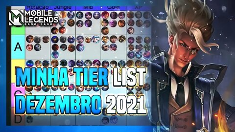 MINHA TIER LIST | DEZEMBRO 2021 | Mobile Legends