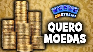 Words on Stream - Quero moedas