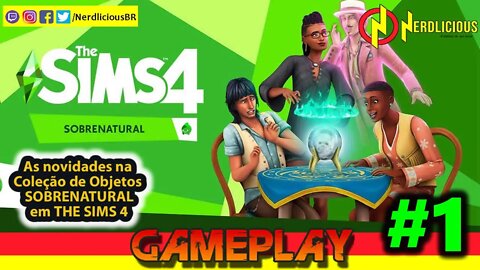 🎮 GAMEPLAY! O que tem de novo na Coleção de Objetos - SOBRENATURAL em THE SIMS 4?!