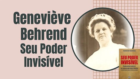 🗣📖 ÁudioLivro ÁudioBook - Geneviève Behrend - Seu poder invisível.