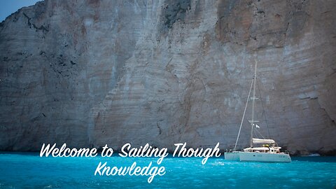 Welcome to Sailing Through Knowledge!