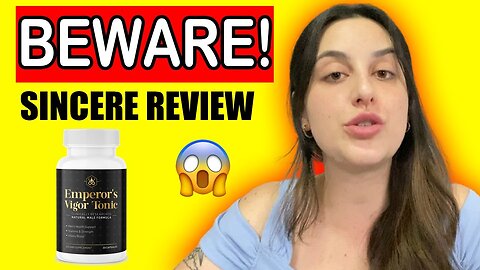 Emperor's Vigor Tonic REVIEW 🔴BIG WARNING! 🔴Emperor's Vigor Tonic Reviews -Emperors Vigor Tonic