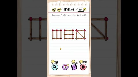 Brain Test Tricky Puzzles Level 63 Remove 6 sticks and make it a 10.