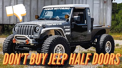 3 Reasons why JEEP HALF DOORS ARE TERRIBLE!