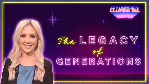 ElijahFire: Ep. 48 – KELSEY O’MALLEY “THE LEGACY OF GENERATIONS”