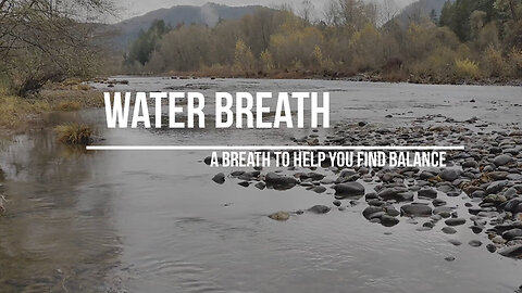 Water Breath with Narration