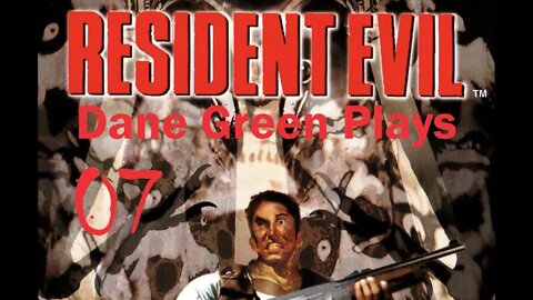 Dane Green Plays Resident Evil (1996) Part 7 - Jill