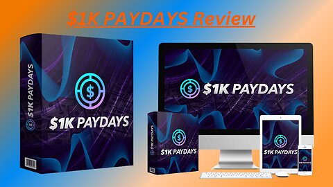 $1K PAYDAYS Review