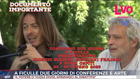 🔴❗Importante convegno organizzato da Giorgio Bianchi a Ficulle (Tr) con Giovanni Frajese