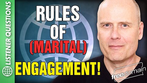 RULES OF (MARITAL) ENGAGEMENT!