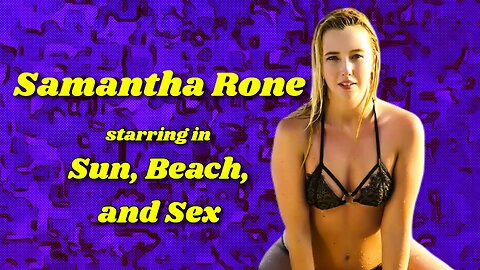 Samantha Rone starring in Sun, Beach, and Sex - Teaser Clip