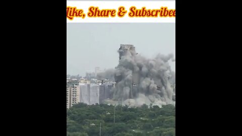 Demolition of Twin Tower Noida