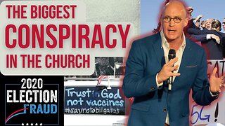 The Biggest Conspiracy Targeting the Church Right Now