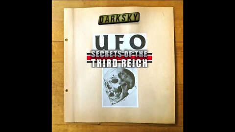 UFO Secrets of the Third Reich