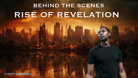 BEHIND THE SCENES | The Making of: RISE OF REVELATION | Director and Actor Interview