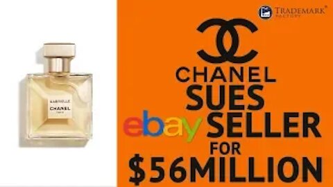 Chanel Sues Ebay Seller For $56M