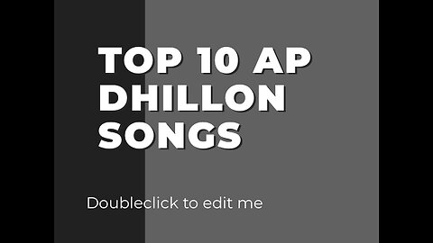 AP DHILLON TOP 10 SONGS