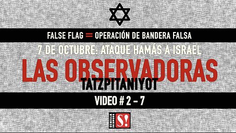 Ataque Hamás a Israel: LAS OBSERVADORAS