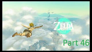 Legend of Zelda Tears of the Kingdom playthrough Part 46