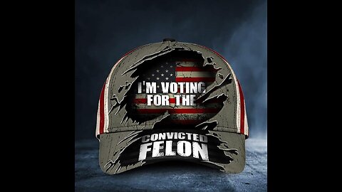 I'm Voting For The Felon!