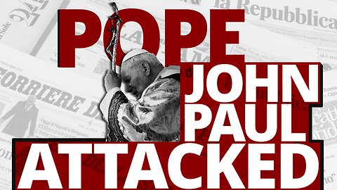 John Paul II Attacked — The Vortex