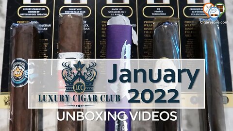 A FANTASTIC Way to Start 2022! Unboxing Luxury Cigar Club's January 2022 PLATINUM BOX