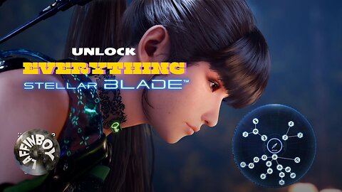 Stellar Blade How to Unlock EVERYTHING