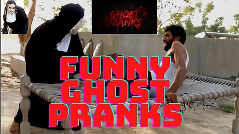 Very Funny Ghost Pranks