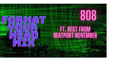 808-My Firest Mix Ever. Shredded November Beatport with Breaks. #excelling TRACKLIST IN DESCRIPTION