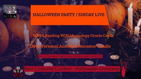 HALLOWEEN PARTY - SINDAY LIVE - BEST COSTUME - GIVEAWAY - WIN A READING - WIN MOONOLOGY ORACLE CARDS