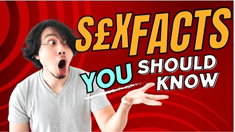 The s£x facts that you should know||Nature facts& animals fact