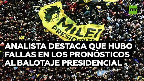 Analista destaca que hubo fallas en los pronósticos previos al balotaje presidencial