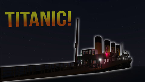 Titanic Sinking Ship Survival! (Stormworks)