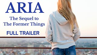 Aria (Full Trailer)