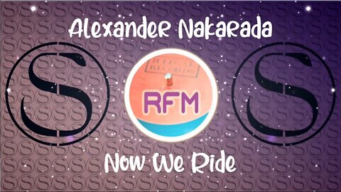 Now We Ride - Alexander Nakarada - Royalty Free Music RFM2K