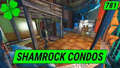 Shamrock Highrise Condo | Fallout 4 Unmarked | Ep. 781