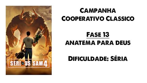 Serious Sam 4 - Cooperativo Clássico - Fase 13