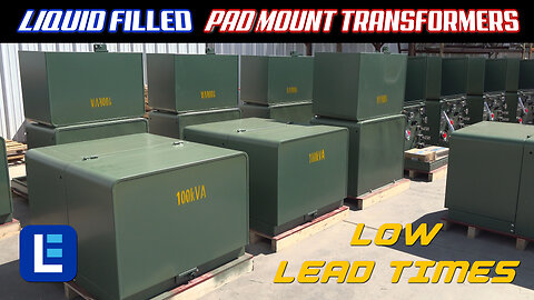 PAD MOUNT Transformers - Liquid Filled 100kVa 120/240V Secondary - Biodegradable Fluid