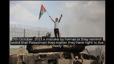 why Hamas attacked Israel on 7th October 2023 and what Gaza or West bank likes before 7th October