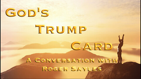 God's Trump Card