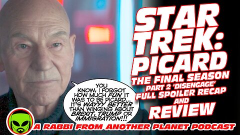 Star Trek: Picard - The Final Season part 2 ’Disengage’ Full Spoiler Recap and Review