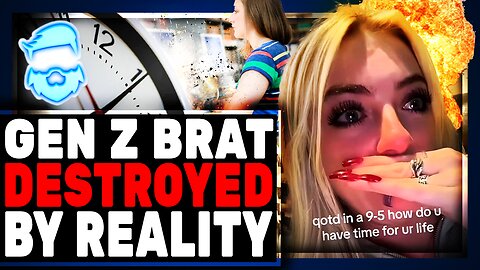 Woke Gen Z Entitled Brat DESTROYED With BRUTAL Dose Of Reality Is Now FIRED & Broke!