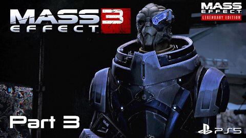 Mass Effect Legendary Edition | Mass Effect 3 Playthrough Part 3 | PS5 Gameplay