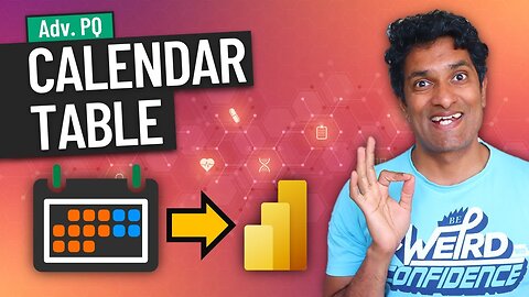 How I make the "perfect" CALENDAR TABLES 📅 in Power BI