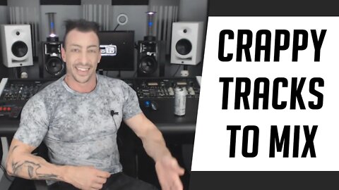 Crappy Tracks to Mix - Rapid-Fire Q&A