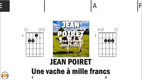 JEAN POIRET Une vache à mille francs 1966FCN GUITAR CHORDS & LYRICS