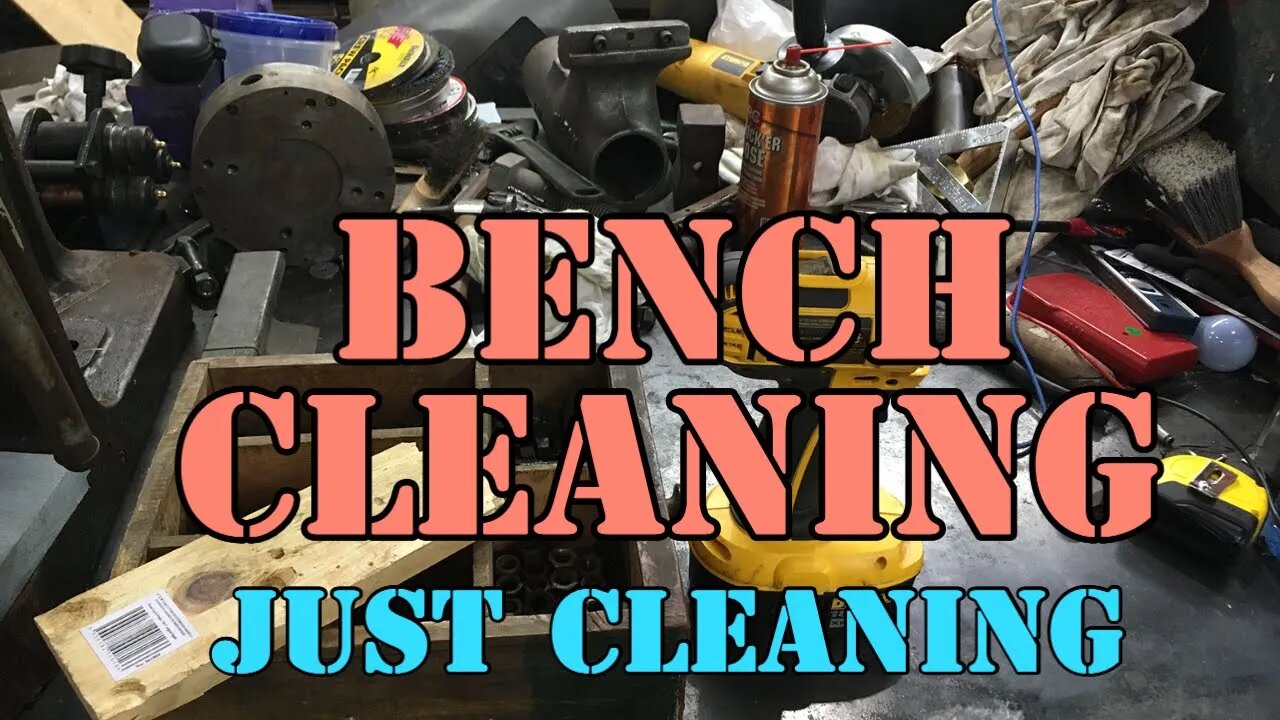 Bench Clean - Just cleaning up Crap