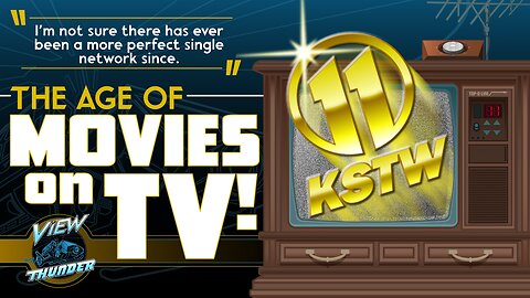 Big movies on the small screen - Remembering KSTW Channel 11