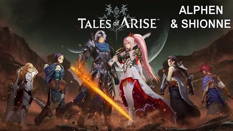 Tales of Arise - Alphen and Shionne (Trailer)